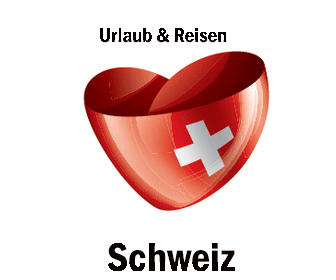 Schweiz Reisen